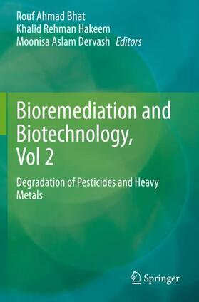 Bhat / Dervash / Hakeem |  Bioremediation and Biotechnology, Vol 2 | Buch |  Sack Fachmedien