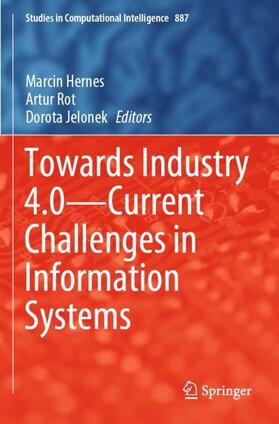 Hernes / Jelonek / Rot |  Towards Industry 4.0 ¿ Current Challenges in Information Systems | Buch |  Sack Fachmedien