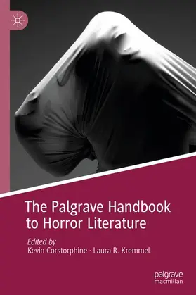 Kremmel / Corstorphine |  The Palgrave Handbook to Horror Literature | Buch |  Sack Fachmedien