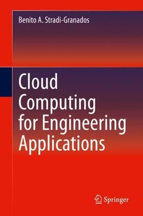 Stradi-Granados |  Cloud Computing for Engineering Applications | Buch |  Sack Fachmedien