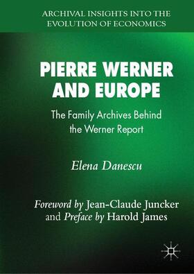 Danescu |  Pierre Werner and Europe | Buch |  Sack Fachmedien