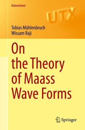 Raji / Mühlenbruch |  On the Theory of Maass Wave Forms | Buch |  Sack Fachmedien