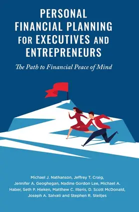 Nathanson / Craig / Geoghegan |  Personal Financial Planning for Executives and Entrepreneurs | Buch |  Sack Fachmedien