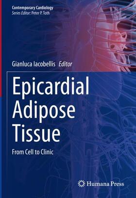 Iacobellis |  Epicardial Adipose Tissue | Buch |  Sack Fachmedien
