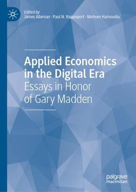 Alleman / Hamoudia / Rappoport |  Applied Economics in the Digital Era | Buch |  Sack Fachmedien