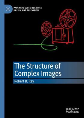 Ray |  The Structure of Complex Images | Buch |  Sack Fachmedien