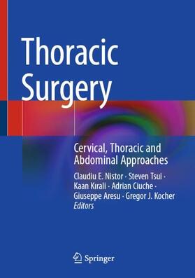 Nistor / Tsui / Kocher |  Thoracic Surgery | Buch |  Sack Fachmedien