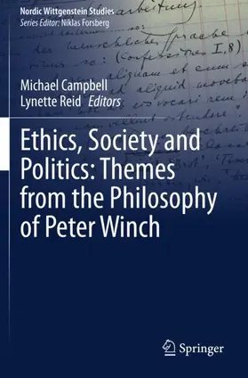 Reid / Campbell |  Ethics, Society and Politics: Themes from the Philosophy of Peter Winch | Buch |  Sack Fachmedien