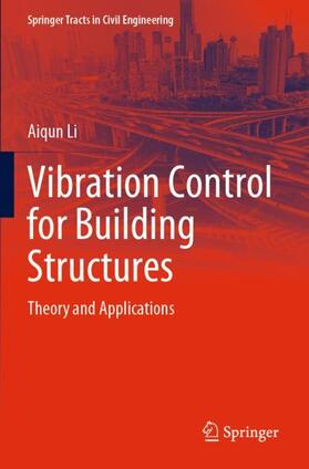 Li |  Vibration Control for Building Structures | Buch |  Sack Fachmedien