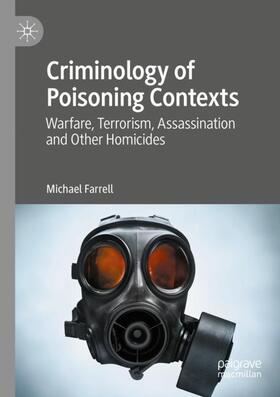 Farrell |  Criminology of Poisoning Contexts | Buch |  Sack Fachmedien
