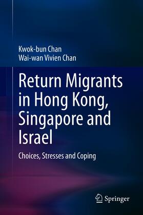 Chan |  Return Migrants in Hong Kong, Singapore and Israel | eBook | Sack Fachmedien