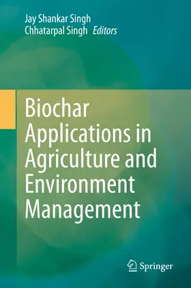 Singh | Biochar Applications in Agriculture and Environment Management | E-Book | sack.de
