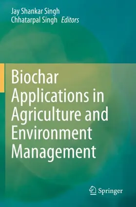 Singh |  Biochar Applications in Agriculture and Environment Management | Buch |  Sack Fachmedien