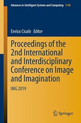 Cicalò |  Proceedings of the 2nd International and Interdisciplinary Conference on Image and Imagination | Buch |  Sack Fachmedien