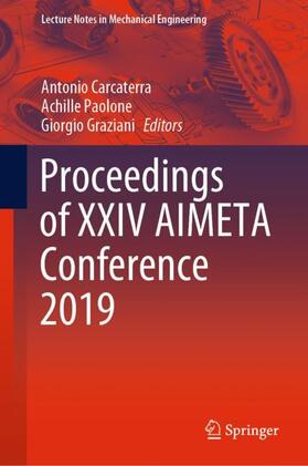 Carcaterra / Graziani / Paolone |  Proceedings of XXIV AIMETA Conference 2019 | Buch |  Sack Fachmedien