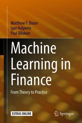 Dixon / Bilokon / Halperin |  Machine Learning in Finance | Buch |  Sack Fachmedien