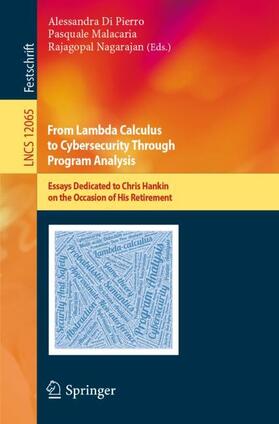 Di Pierro / Nagarajan / Malacaria |  From Lambda Calculus to Cybersecurity Through Program Analysis | Buch |  Sack Fachmedien