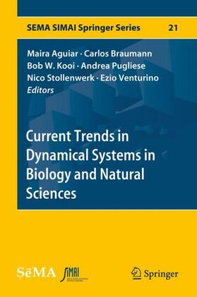 Aguiar / Braumann / Venturino |  Current Trends in Dynamical Systems in Biology and Natural Sciences | Buch |  Sack Fachmedien