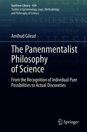 Gilead |  The Panenmentalist Philosophy of Science | Buch |  Sack Fachmedien