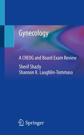 Laughlin-Tommaso / Shazly |  Gynecology | Buch |  Sack Fachmedien