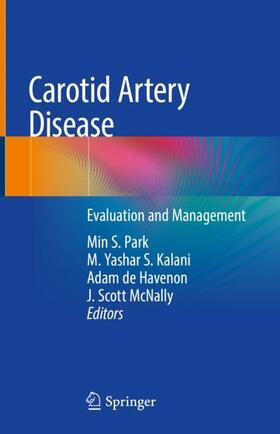 Park / McNally / Kalani |  Carotid Artery Disease | Buch |  Sack Fachmedien