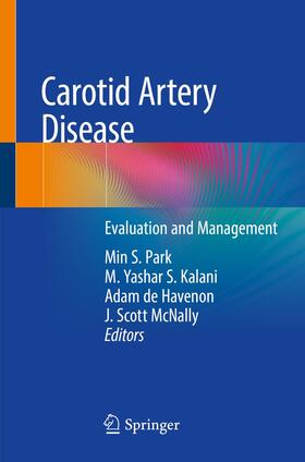 Park / McNally / Kalani |  Carotid Artery Disease | Buch |  Sack Fachmedien