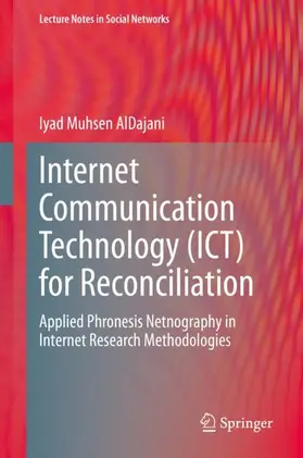 AlDajani |  Internet Communication Technology (ICT) for Reconciliation | Buch |  Sack Fachmedien