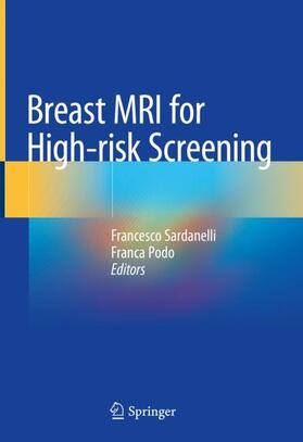 Podo / Sardanelli |  Breast MRI for High-risk Screening | Buch |  Sack Fachmedien