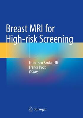 Podo / Sardanelli |  Breast MRI for High-risk Screening | Buch |  Sack Fachmedien