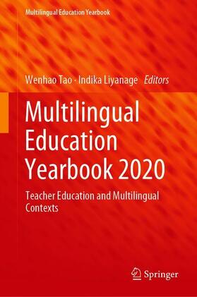 Liyanage / Tao |  Multilingual Education Yearbook 2020 | Buch |  Sack Fachmedien