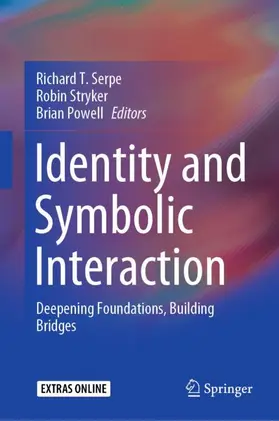 Serpe / Powell / Stryker |  Identity and Symbolic Interaction | Buch |  Sack Fachmedien