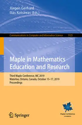 Gerhard / Kotsireas |  Maple in Mathematics Education and Research | eBook | Sack Fachmedien