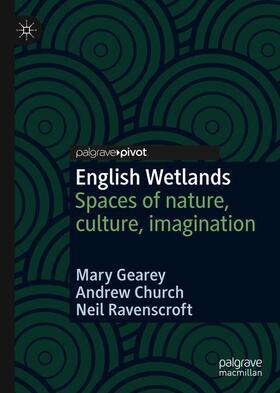 Gearey / Ravenscroft / Church |  English Wetlands | Buch |  Sack Fachmedien