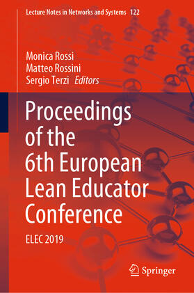 Rossi / Rossini / Terzi |  Proceedings of the 6th European Lean Educator Conference | eBook | Sack Fachmedien