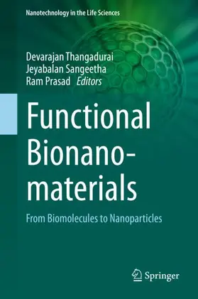 Thangadurai / Prasad / Sangeetha |  Functional Bionanomaterials | Buch |  Sack Fachmedien