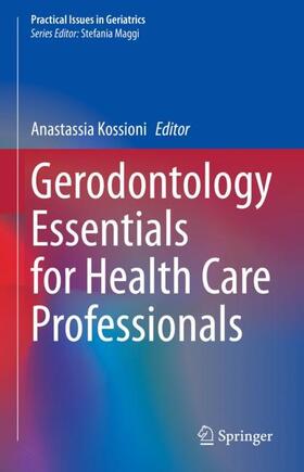 Kossioni |  Gerodontology Essentials for Health Care Professionals | Buch |  Sack Fachmedien