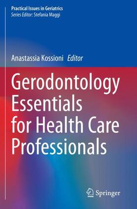 Kossioni |  Gerodontology Essentials for Health Care Professionals | Buch |  Sack Fachmedien