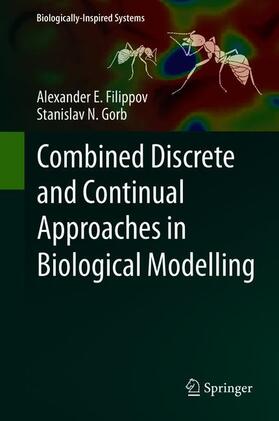 Gorb / Filippov |  Combined Discrete and Continual Approaches  in Biological Modelling | Buch |  Sack Fachmedien