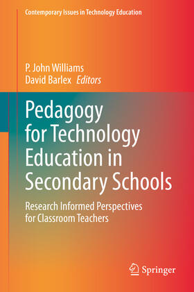 Williams / Barlex |  Pedagogy for Technology Education in Secondary Schools | eBook | Sack Fachmedien