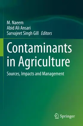 Naeem / Gill / Ansari |  Contaminants in Agriculture | Buch |  Sack Fachmedien