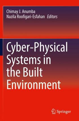 Roofigari-Esfahan / Anumba |  Cyber-Physical Systems in the Built Environment | Buch |  Sack Fachmedien