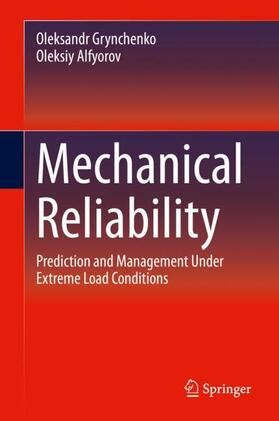 Alfyorov / Grynchenko |  Mechanical Reliability | Buch |  Sack Fachmedien