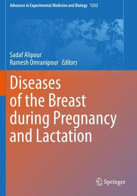Omranipour / Alipour |  Diseases of the Breast during Pregnancy and Lactation | Buch |  Sack Fachmedien