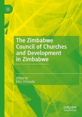 Chitando |  The Zimbabwe Council of Churches and Development in Zimbabwe | Buch |  Sack Fachmedien