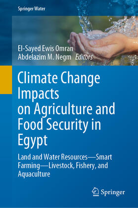 Ewis Omran / Negm |  Climate Change Impacts on Agriculture and Food Security in Egypt | eBook | Sack Fachmedien