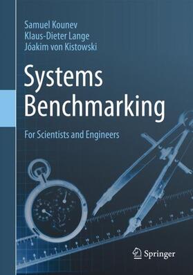 Kounev / von Kistowski / Lange |  Systems Benchmarking | Buch |  Sack Fachmedien