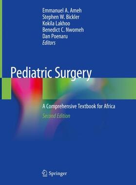 Ameh / Bickler / Lakhoo |  Pediatric Surgery | Buch |  Sack Fachmedien