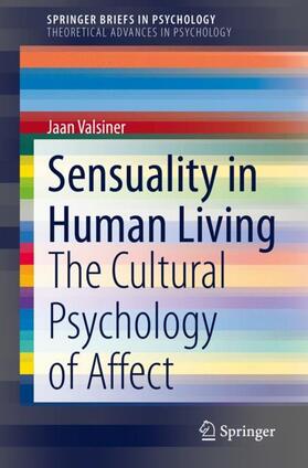 Valsiner |  Sensuality in Human Living | Buch |  Sack Fachmedien