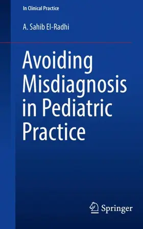 El-Radhi |  Avoiding Misdiagnosis in Pediatric Practice | Buch |  Sack Fachmedien