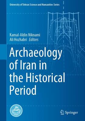 Hozhabri / Niknami |  Archaeology of Iran in the Historical Period | Buch |  Sack Fachmedien